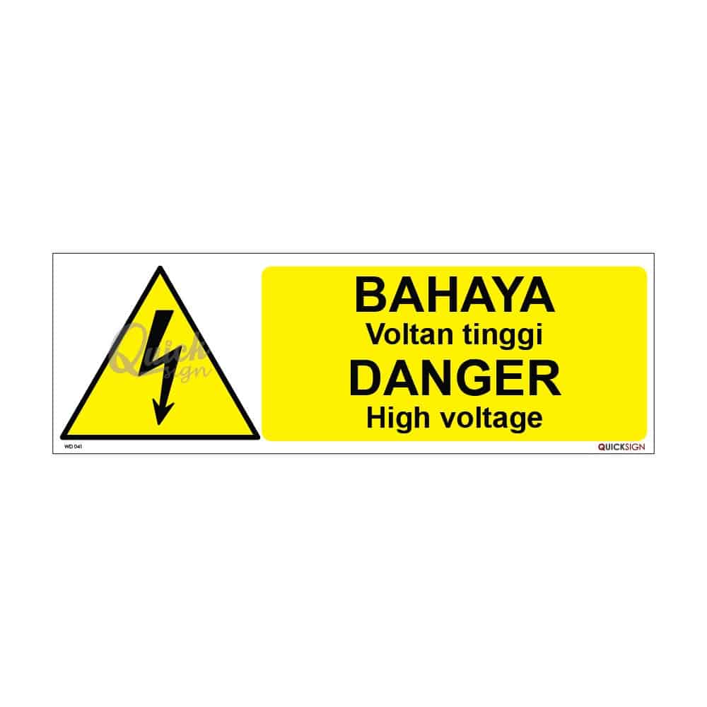 QUICKSIGN WARNING SIGNS - WD041 DANGER High voltage