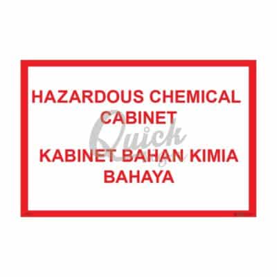 QUICKSIGN CHEMICAL STORAGE HAZARD SIGNS - UD015 HAZARDOUS CHEMICAL CABINET