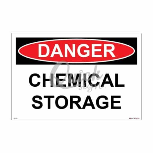 QUICKSIGN CHEMICAL STORAGE HAZARD SIGNS - UD024 DANGER CHEMICAL STORAGE