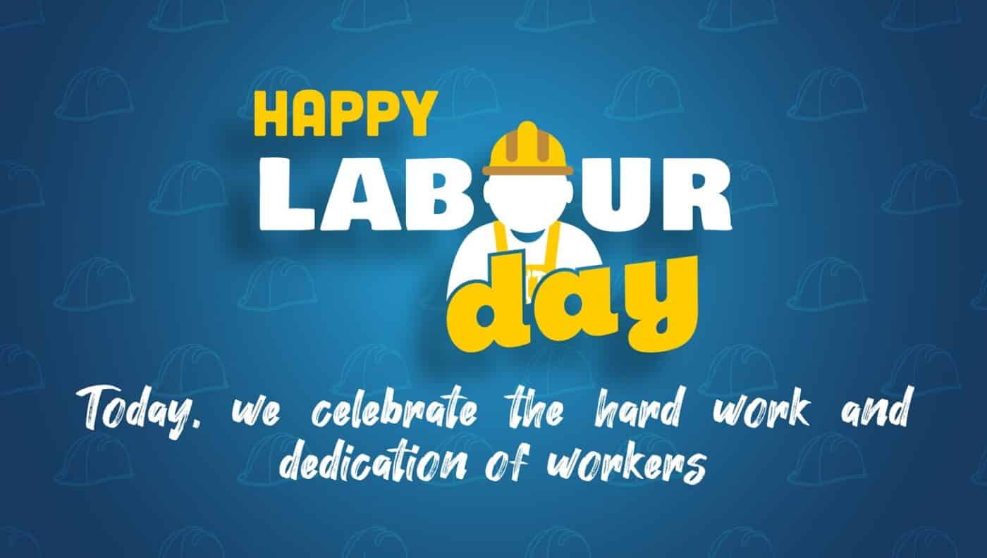 Safetyware Labour Day Greeting