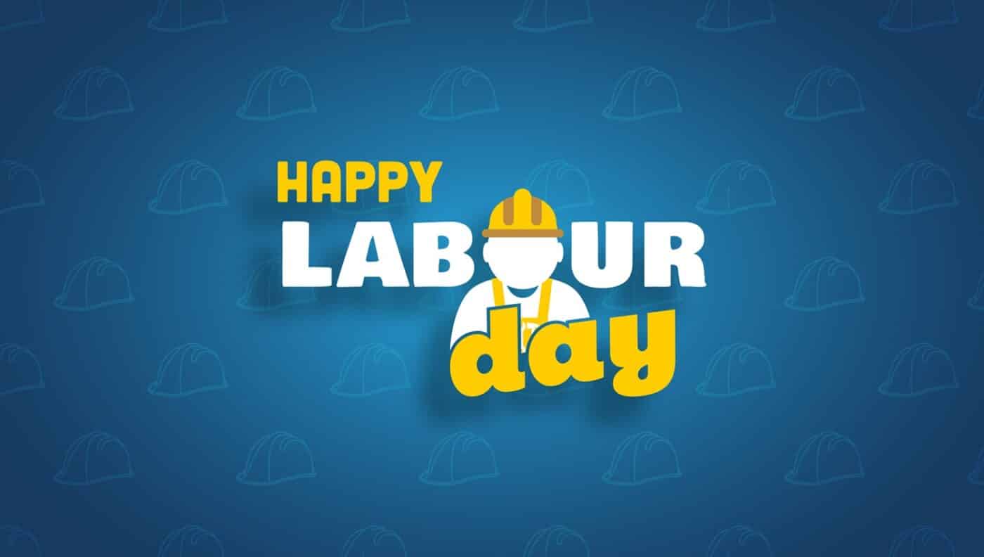 Safetyware Labour Day Greeting