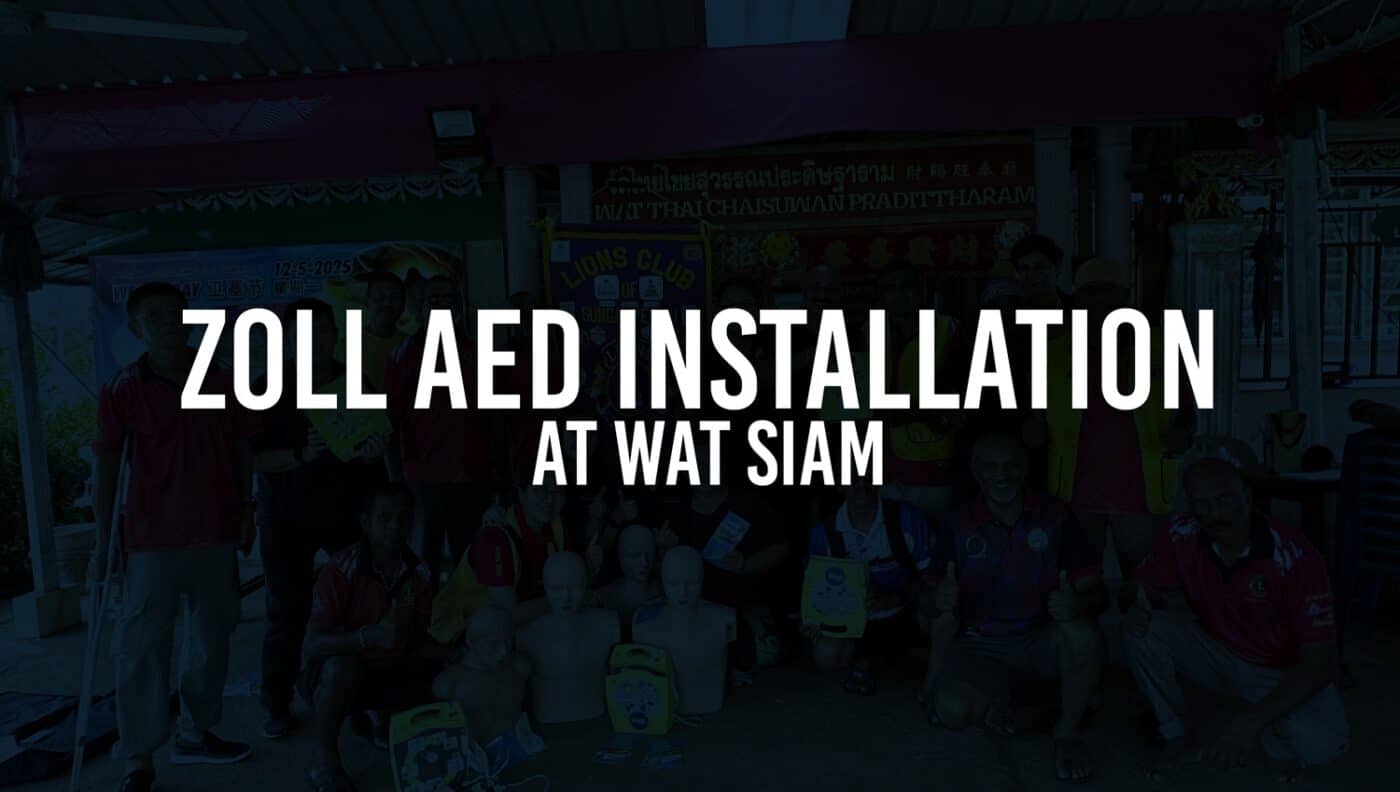 ZOLL AED Installation at Wat Siam: A Leap Forward in Community Safety