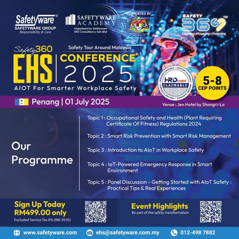 Safety360 EHS Conference 2025 - Penang